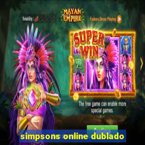 simpsons online dublado